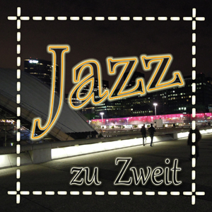 Jazz zu Zweit 2007